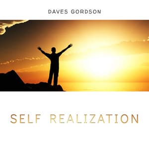 Self Realization - Daves Gordson