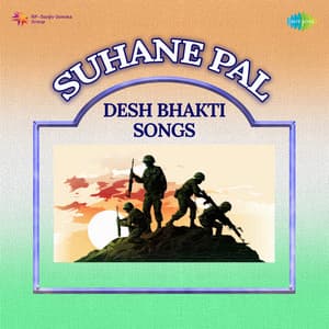 Suhane Pal - Desh Bhakti Songs - Vipin Sachdeva