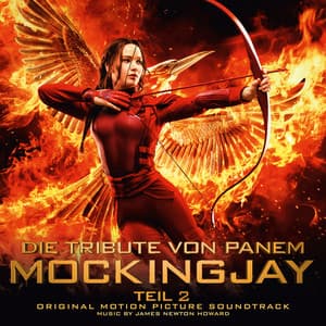 Die Tribute von Panem - Mockingjay - Teil 2 - James Newton Howard