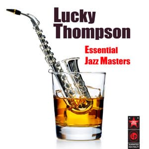 Essential Jazz Masters - Lucky Thompson