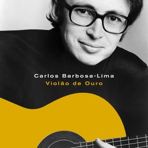 Violão de Ouro - Carlos Barbosa-Lima