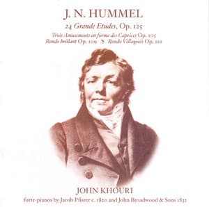 Hummel: 24 Grand Etudes / 3 Amusements En Forme De Caprices / Rondo Brillant / Rondo Villageois - Johann Nepomuk Hummel