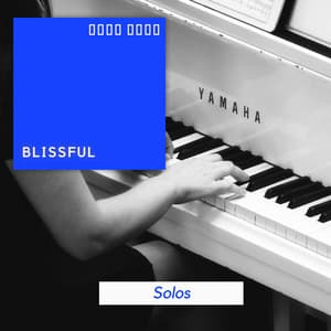 # Blissful Solos - Serenvivo