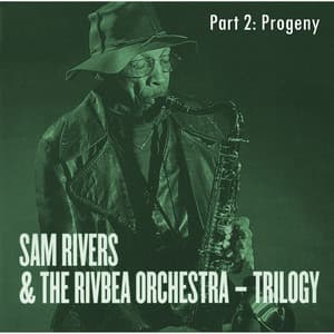 Progeny - Sam Rivers