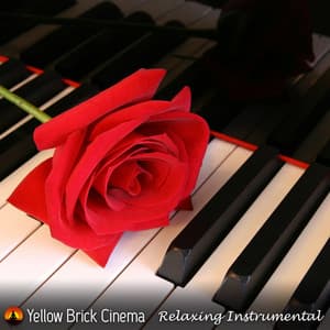 Relaxing Instrumental - Yellow Brick Cinema