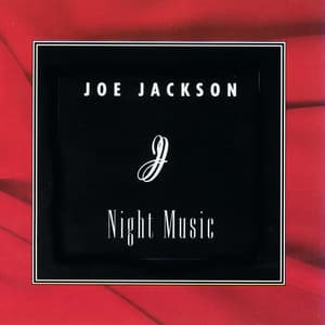 Night Music - Joe Jackson