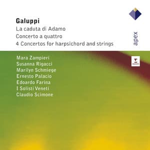 Galuppi : Concerto a Quattri, La Caduta di Adamo & Harpsichord Concertos - Baldassare Galuppi