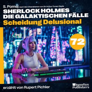 Scheidung Delusional - Sherlock Holmes - Die galaktischen Fälle