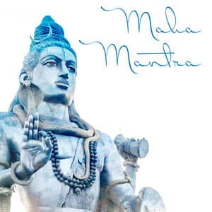 Maha Mantra: Activate Spiritual Energy for Deep Relaxation Sensations - Mantras Guru Maestro