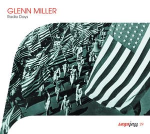 Saga Jazz: Radio Days - Glenn Miller