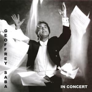 Bach, Mahler-Friedman, Bach-Kempff, Rachmaninoff & Gould : Geoffrey Saba in Concert 2001 - Johann Sebastian Bach