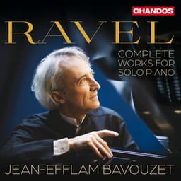 Ravel: Complete Works for Solo Piano
