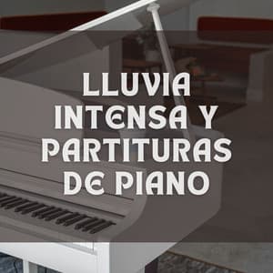 Lluvia Intensa Y Partituras De Piano - PianoDeuss