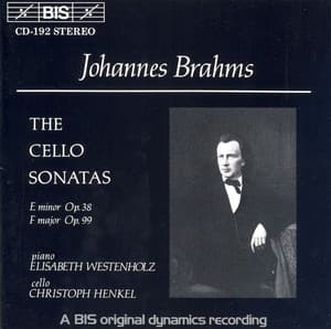 Brahms: Cello Sonatas No. 1 and 2 - Johannes Brahms