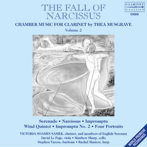 Thea Musgrave: Chamber Music for Clarinet, Vol. 2 – The Fall of Narcissus - Thea Musgrave