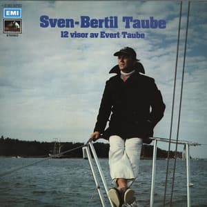12 visor av Evert Taube - Sven-Bertil Taube