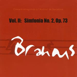 Simfonia No. 2, Op. 73 - Johannes Brahms