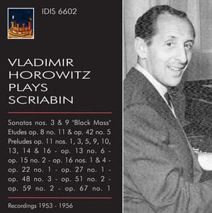 Vladimir Horowitz plays Scriabin - Alexander Scriabin