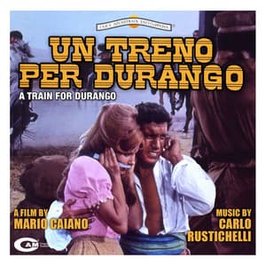 Un treno per Durango - Carlo Rustichelli