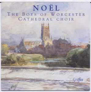 Noel: The Boys of Worcester Cathedral Choir - Worcester Cathedral Choir