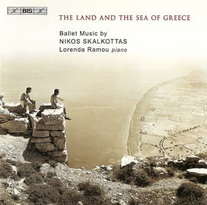 Skalkottas: Ballet Music for Piano - Nikos Skalkottas