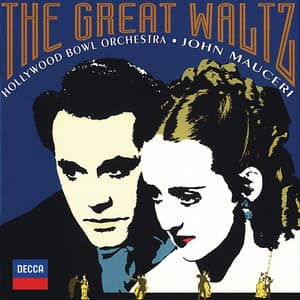 The Great Waltz - Hollywood Bowl Orchestra