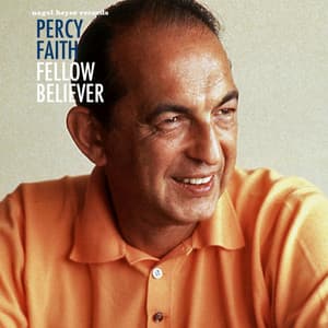 Fellow Believer - Percy Faith
