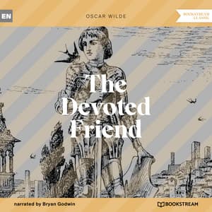 The Devoted Friend - Bryan Godwin