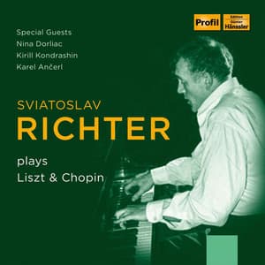 Sviatoslav Richter plays Liszt & Chopin - Sviatoslav Richter