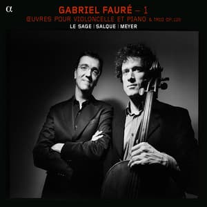 Fauré - Gabriel Fauré