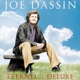 Joe Dassin Éternel...