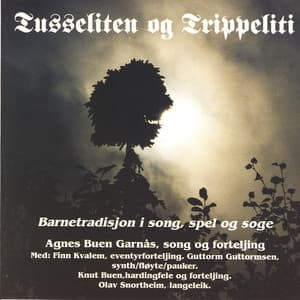 Tusseliten Og Trippeliti - Agnes Buen Garnås