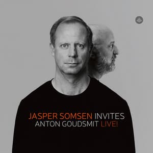 Jasper Somsen Invites Anton Goudsmit Live! - Jasper Somsen