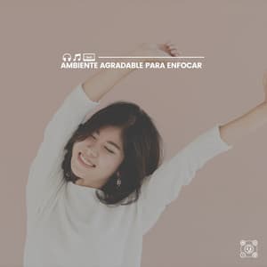 Ambiente Agradable para Enfocar - Musica para Yoga