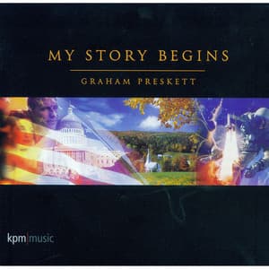 My Story Begins - Graham Preskett
