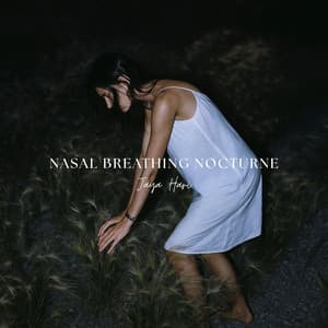 Nasal Breathing Nocturne - Jaya Hari
