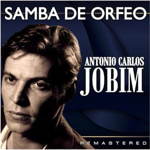 Manha de Carnaval - Antônio Carlos Jobim