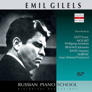 Brahms, Mozart & Others: Piano Works - Emil Gilels