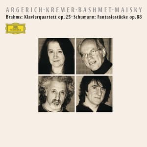 Brahms: Klavierquartett Op. 25 – Schumann: Fantasiestücke Op. 88 - Martha Argerich