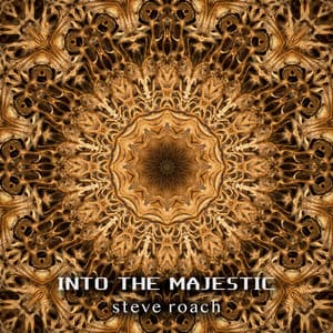 Into the Majestic - Steve Roach