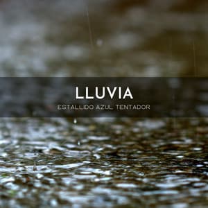 Lluvia: Estallido Azul Tentador - Musica Para Estudiar Academy