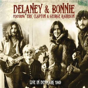 Live in Denmark 1969 - Delaney & Bonnie