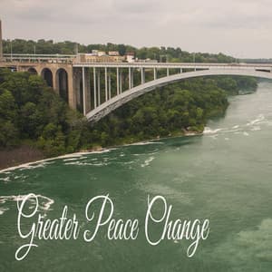 Greater Peace Change - Weather Factory