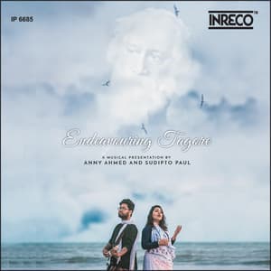 Endeavouring Tagore - Rabindranath Tagore