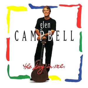 The Boy in Me - Glen Campbell