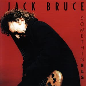 Somethin Els - Jack Bruce