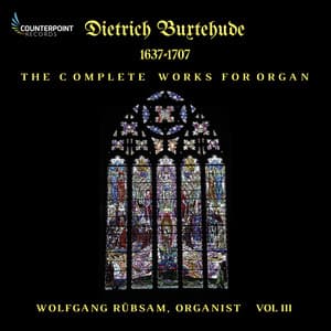 Buxtehude: Complete Works for Organ, Vol. 3 - Dietrich Buxtehude