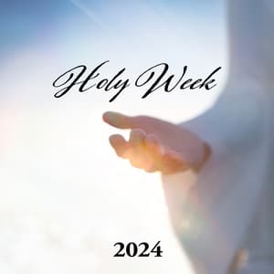 Holy Week 2024 - Piano Jazz Calming Music Academy