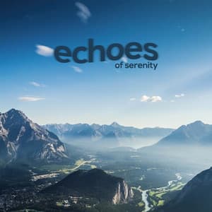 Echoes of Serenity - Echoes of Nature