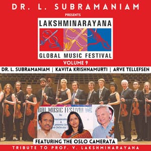 Lakshminarayana Global Music Featival Volume 9 - L. Subramaniam